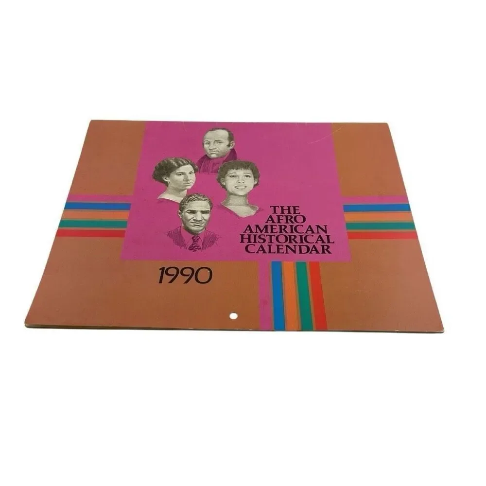 THE AFRO-AMERICAN HISTORICAL CALENDAR - 1990 Advertising Calendar Ohio State